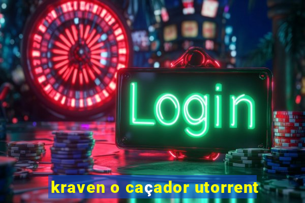 kraven o caçador utorrent